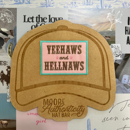 Yeehaws and Hellnaws Patch